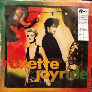 Roxette  - Joyride